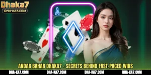 Andar Bahar DHAKA7 - Secrets Behind Fast-Paced Wins