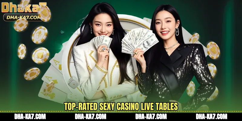 Top-rated Sexy Casino live tables